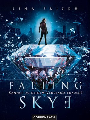 cover image of Falling Skye (Bd. 1)